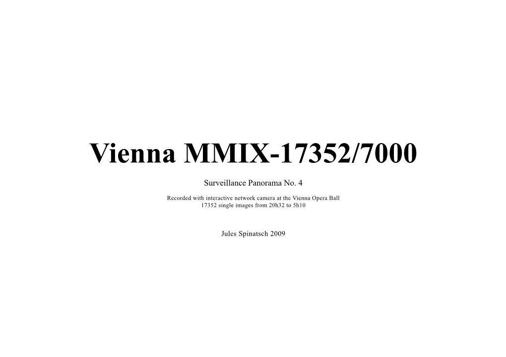 Vienna MMIX-17352/7000 Surveillance Panorama No