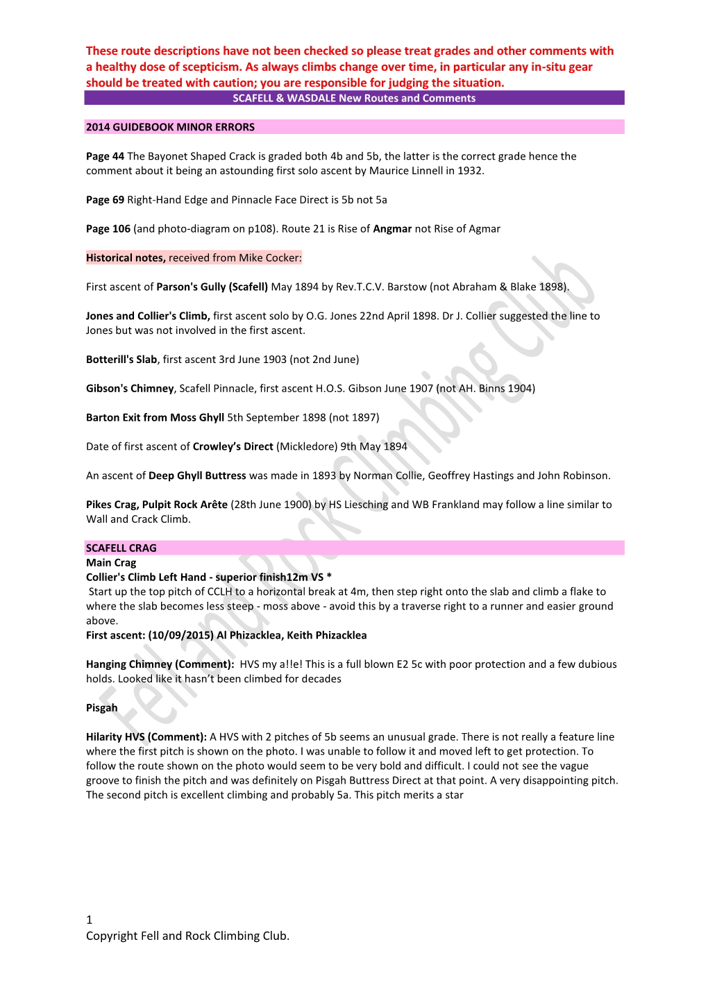 These Route Descriptions Have Not Been Checked So Please Treat Grades and Other Comments with a Healthy Dose of Scepticism