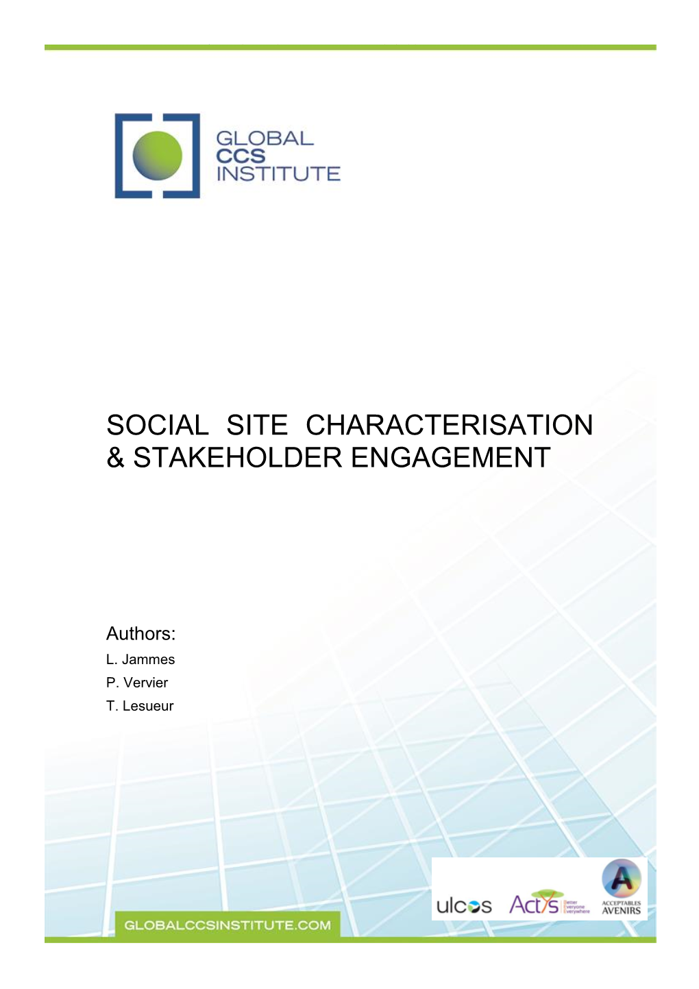 Social Site Characterisation & Stakeholder Engagement