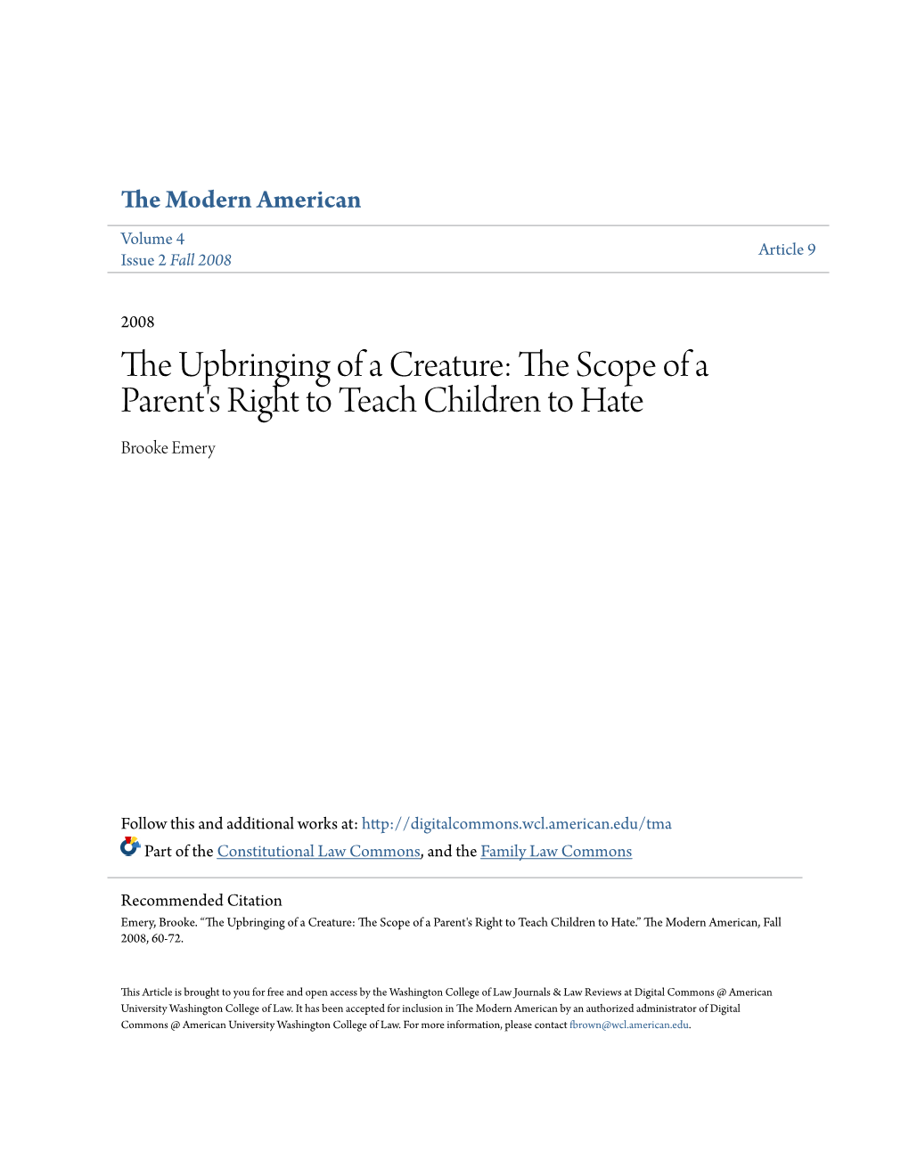 The Scope of a Parent's Right to Teach Children to Hate