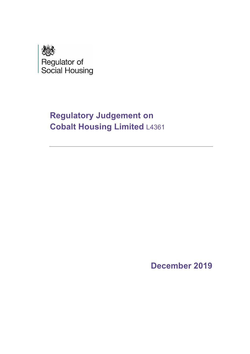 Regulatory Judgement on Cobalt Housing Limited L4361