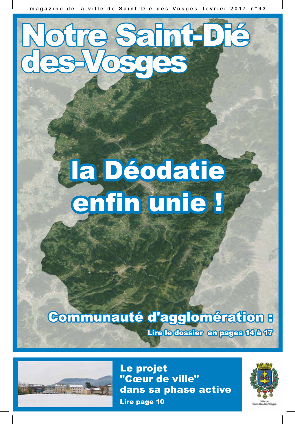 La Déodatie Enfin Unie !