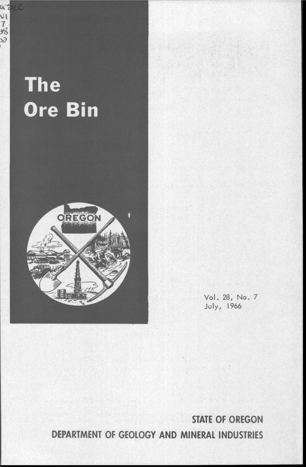 STATE of OREGON DEPARTMENT of GEOLOGY and MINERAL INDUSTRIES • the Ore Bin •