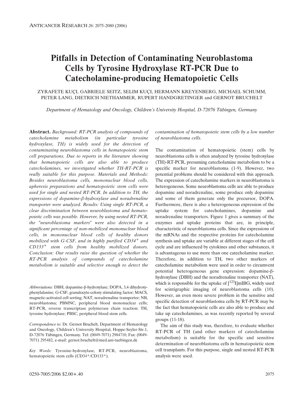 Pitfalls in Detection of Contaminating Neuroblastoma Cells by Tyrosine Hydroxylase RT-PCR Due to Catecholamine-Producing Hematopoietic Cells