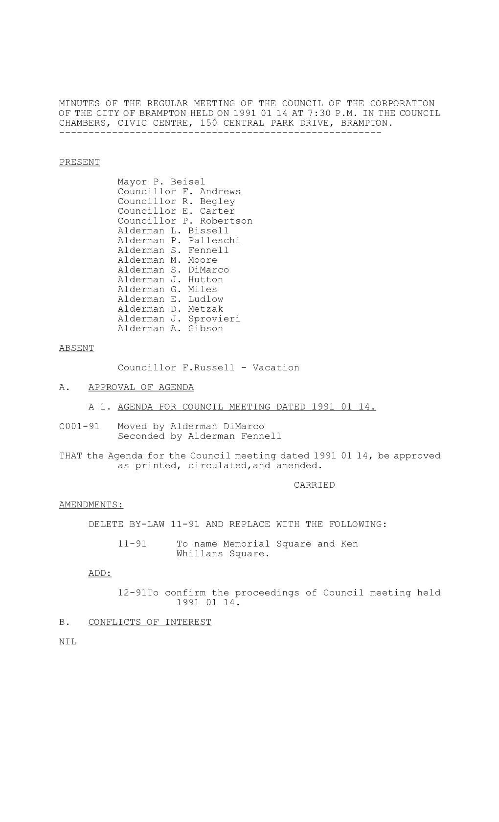 Minutes of the Regular Meeting of the Council of the Corporation of the City of Brampton Held on 1991 01 14 at 7:30 P.M