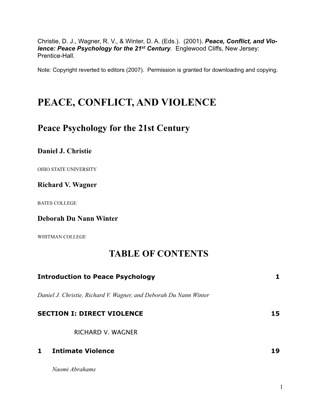 Peace, Conflict, and Violence