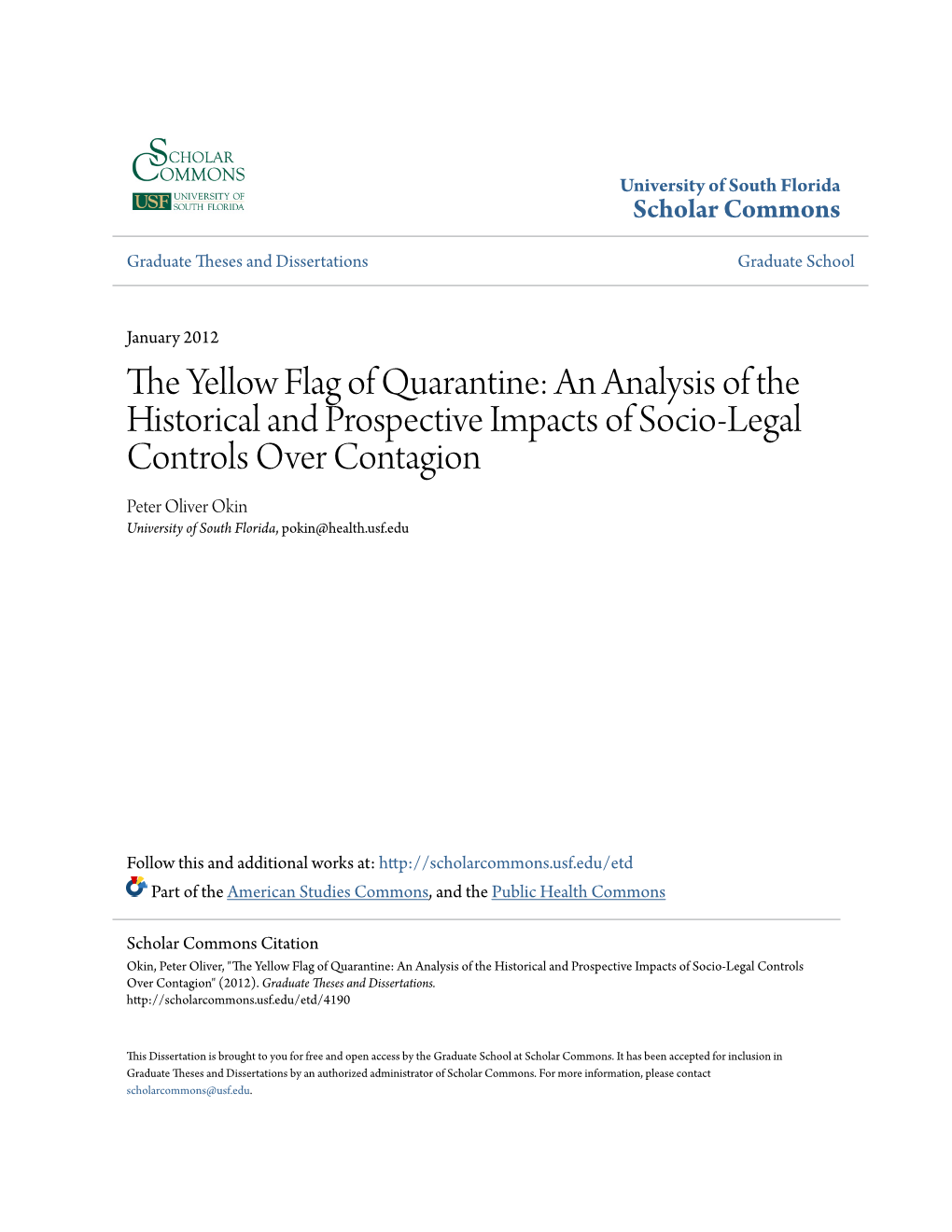 The Yellow Flag of Quarantine: an Analysis of the Historical And