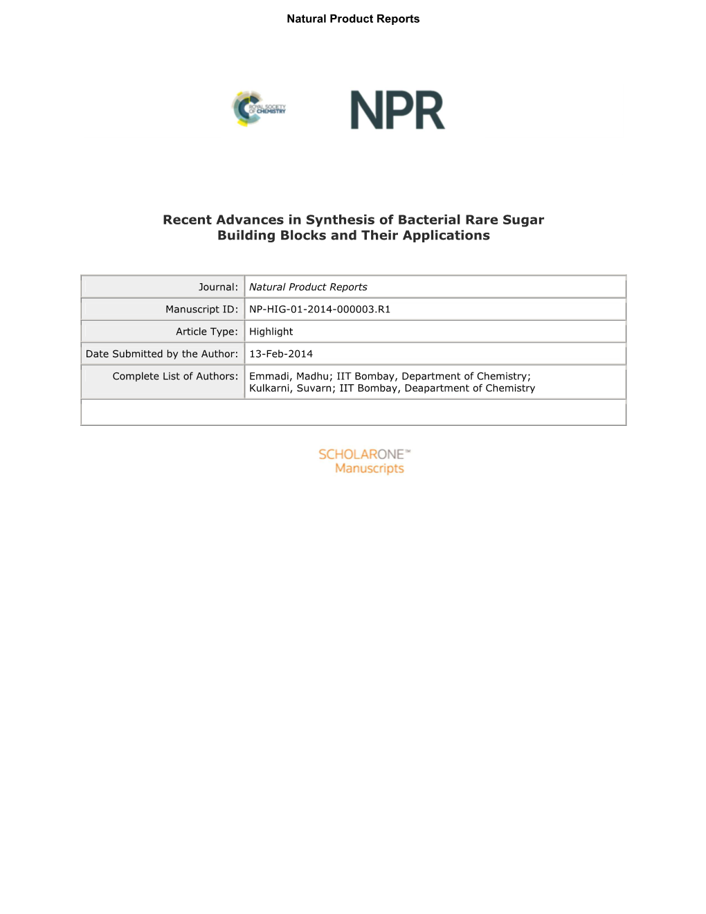 Recent Advances in Synthesis of Bacterial Rare Sugar Building Blocks and Their Applications