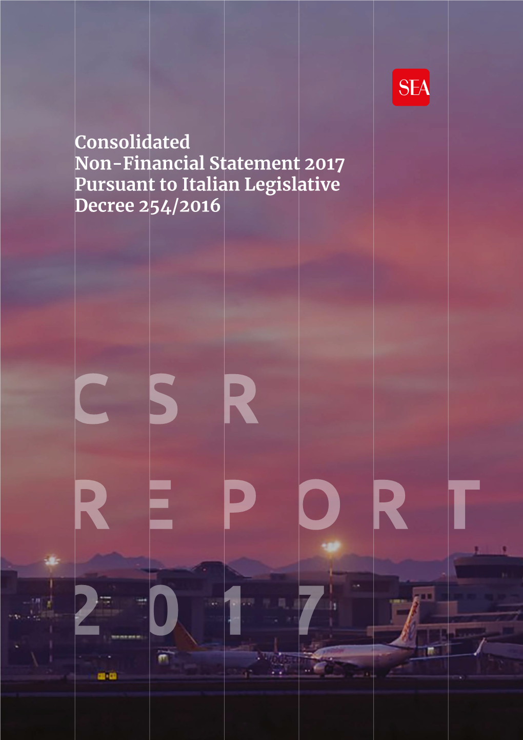 Consolidated Non-Financial Statement 2017 Pursuant to Italian Legislative Decree 254/2016