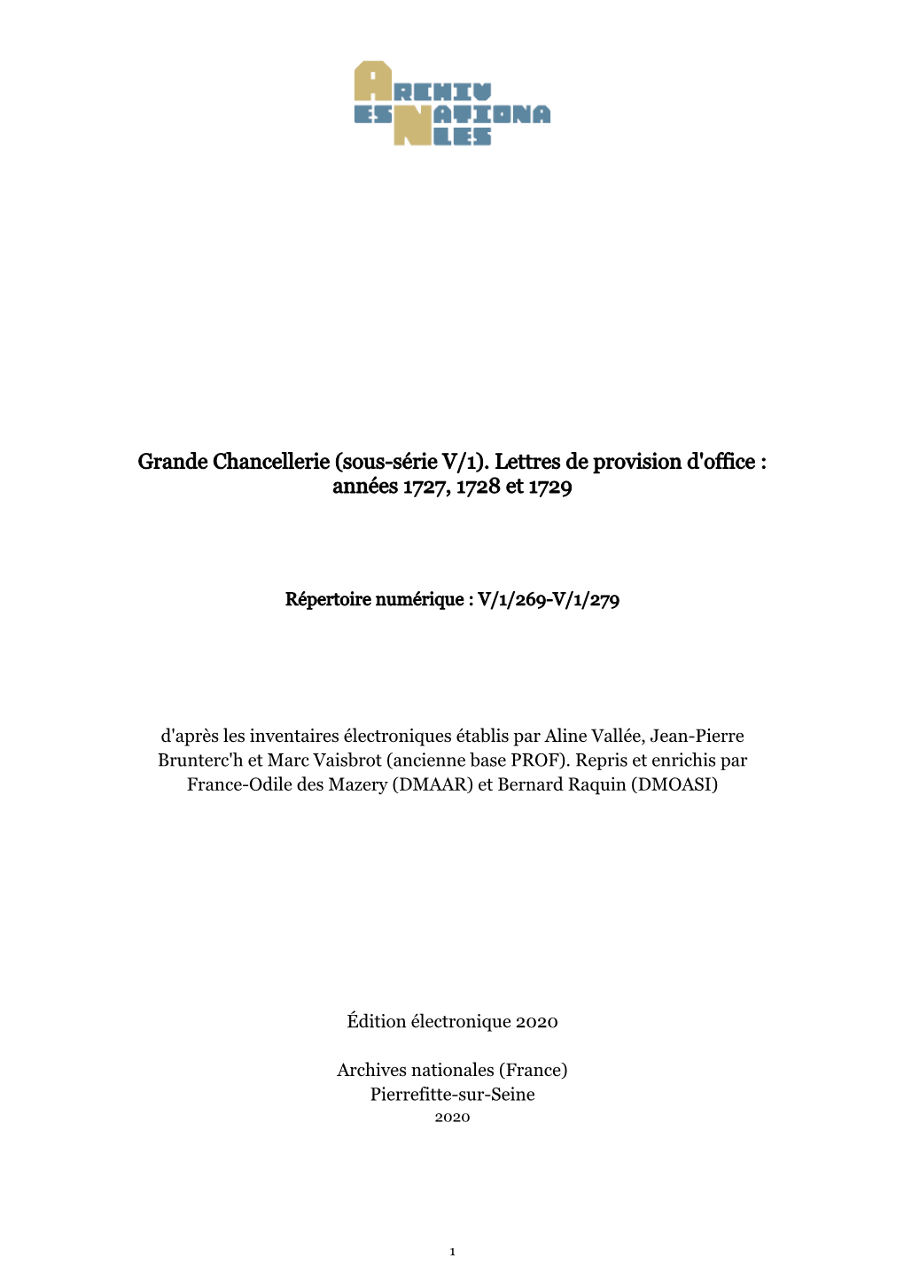 Lettres De Provision D'office : Années 1727, 1728 Et 1729