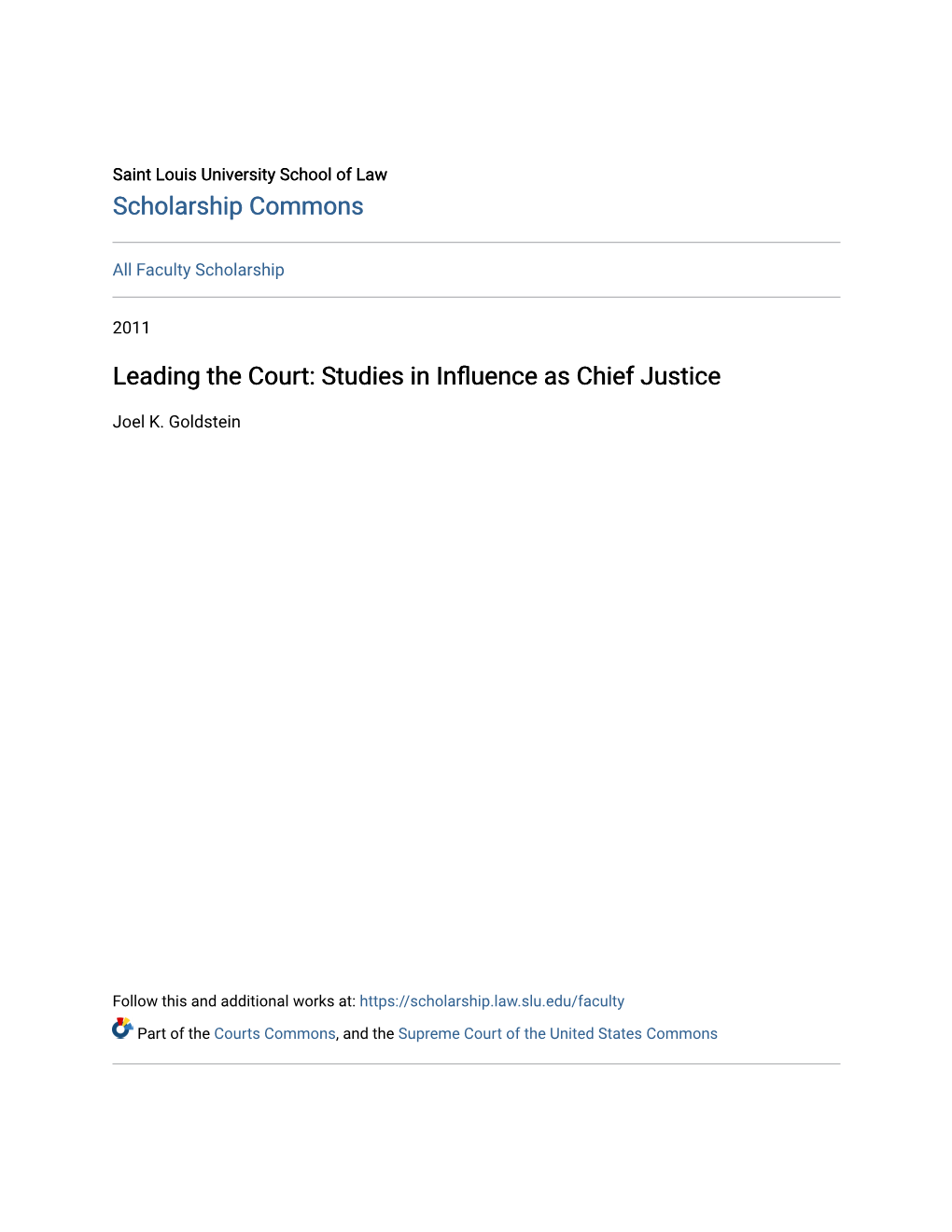 Leading the Court: Studies in Influence As Chief Justice