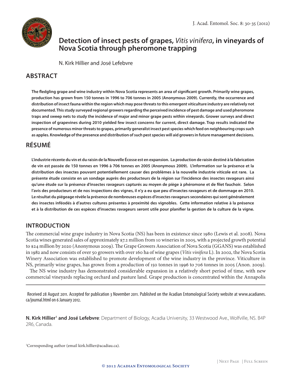 Detection of Insect Pests of Grapes, Vitis Vinifera, in Vineyards of Nova Scotia Through Pheromone Trapping