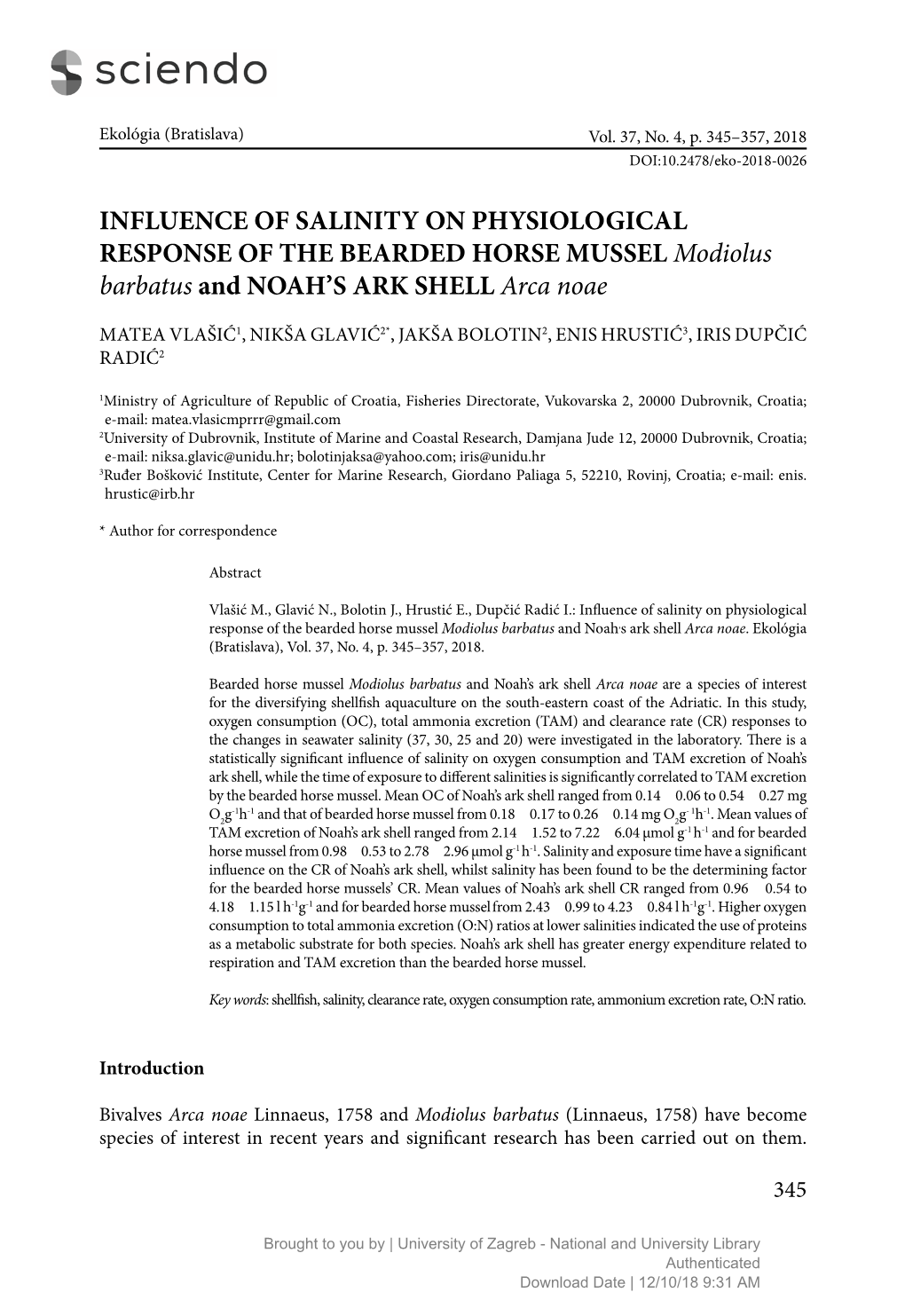 INFLUENCE of SALINITY on PHYSIOLOGICAL RESPONSE of the BEARDED HORSE MUSSEL Modiolus Barbatus and NOAH’S ARK SHELL Arca Noae