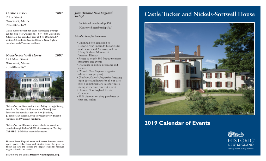 Castle Tucker and Nickels-Sortwell House