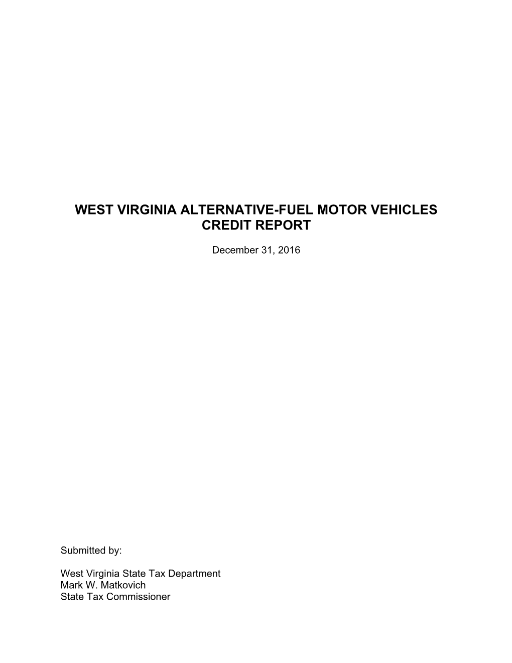 Alternative-Fuel Motor Vehicles Credit Report December 31, 2016