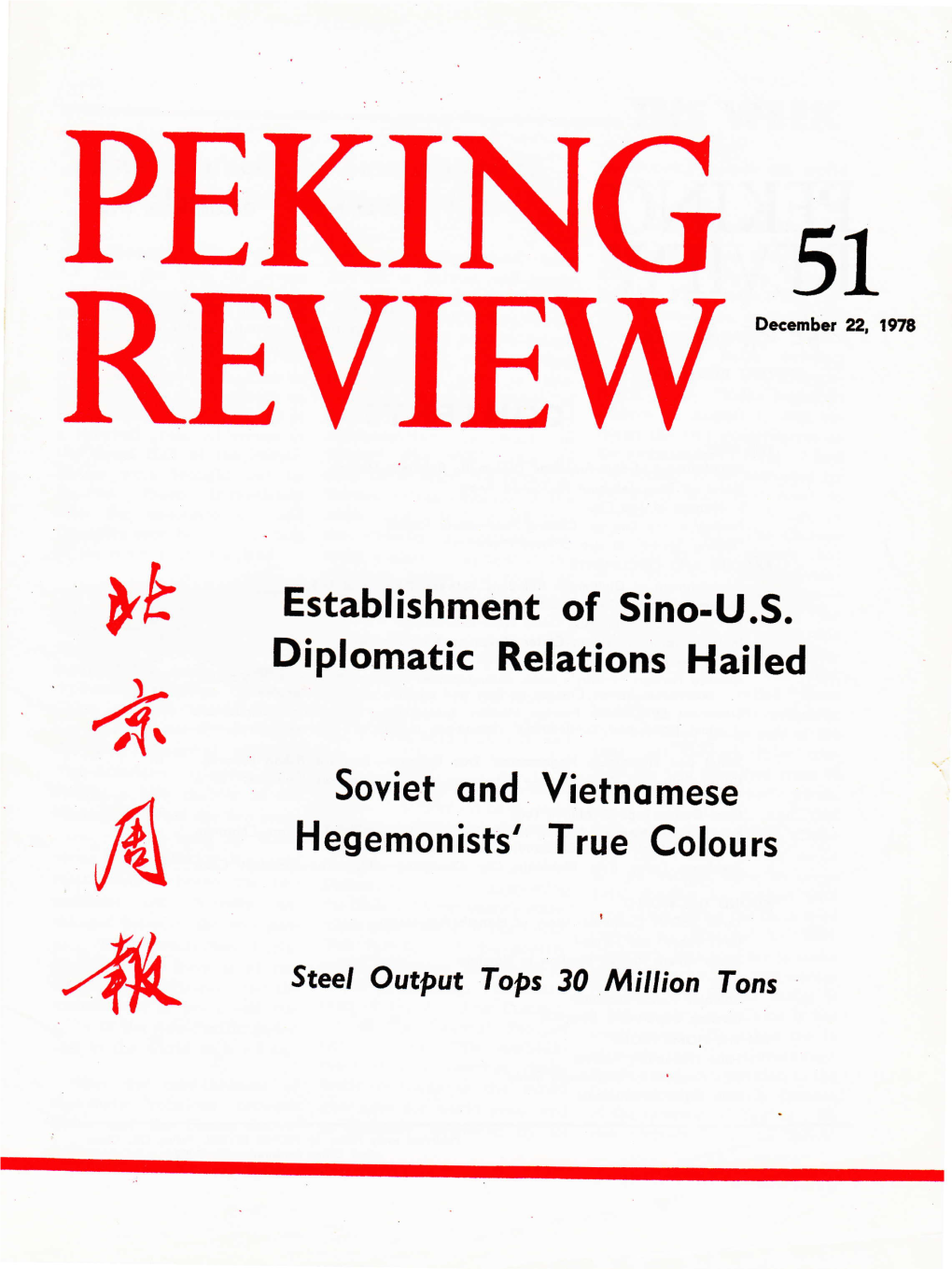 Peking Review" to Use Chinese Phonetics ARTICLES and DOCUMENTS Estoblishment of Diplomotic Relotions Betueen P.R.C