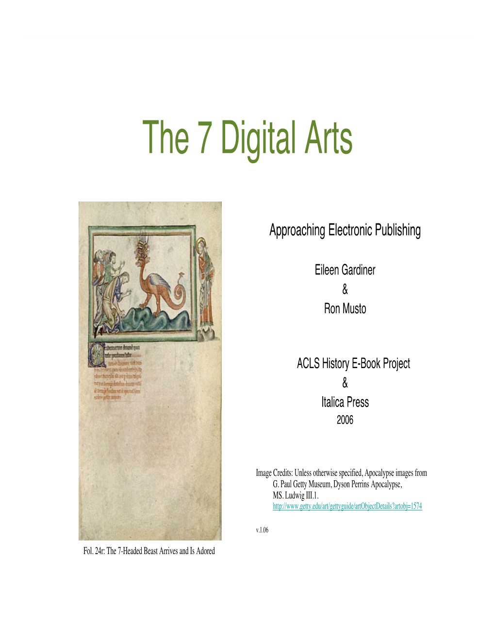 The 7 Digital Arts