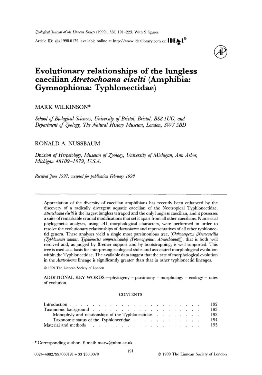 Evolutionary Relationships of the Lungless Caecilian Atretochoana Eiselti (Amphibia: Gymnophiona: Typhlonectidae)