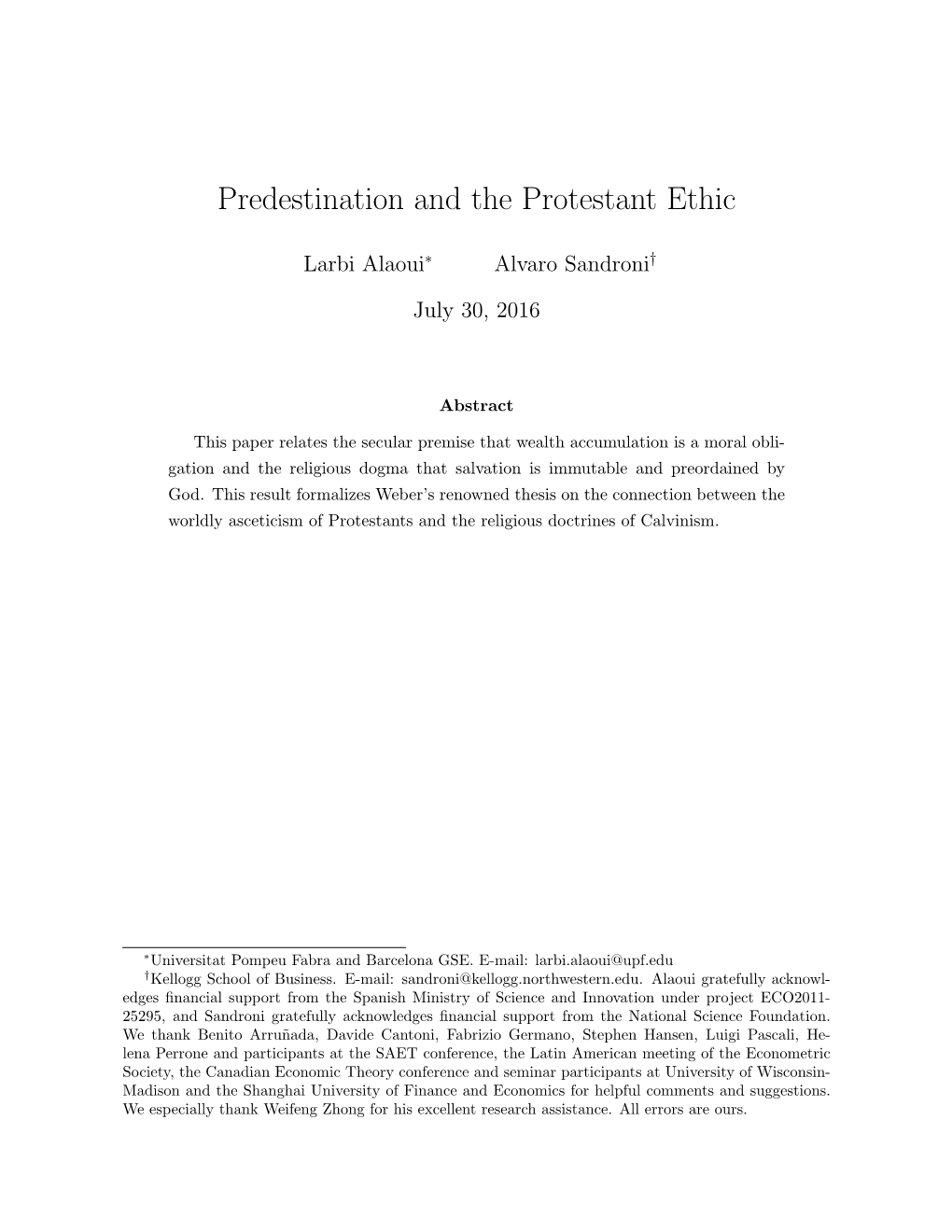 Predestination and the Protestant Ethic