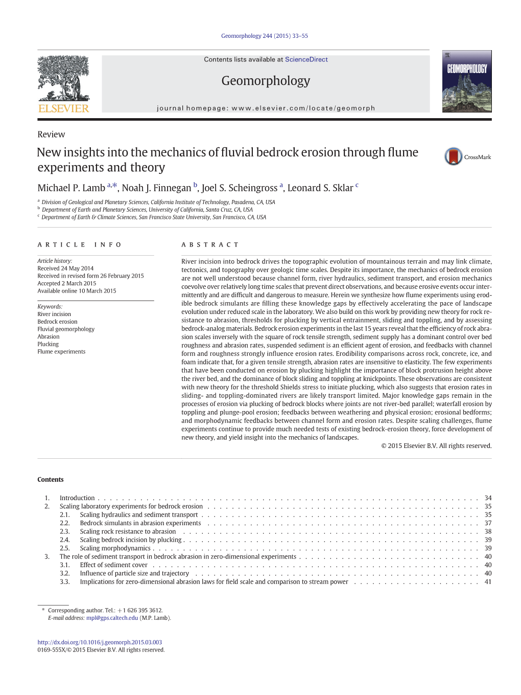 New Insights Into the Mechanics of Fluvial Bedrock Erosion Through