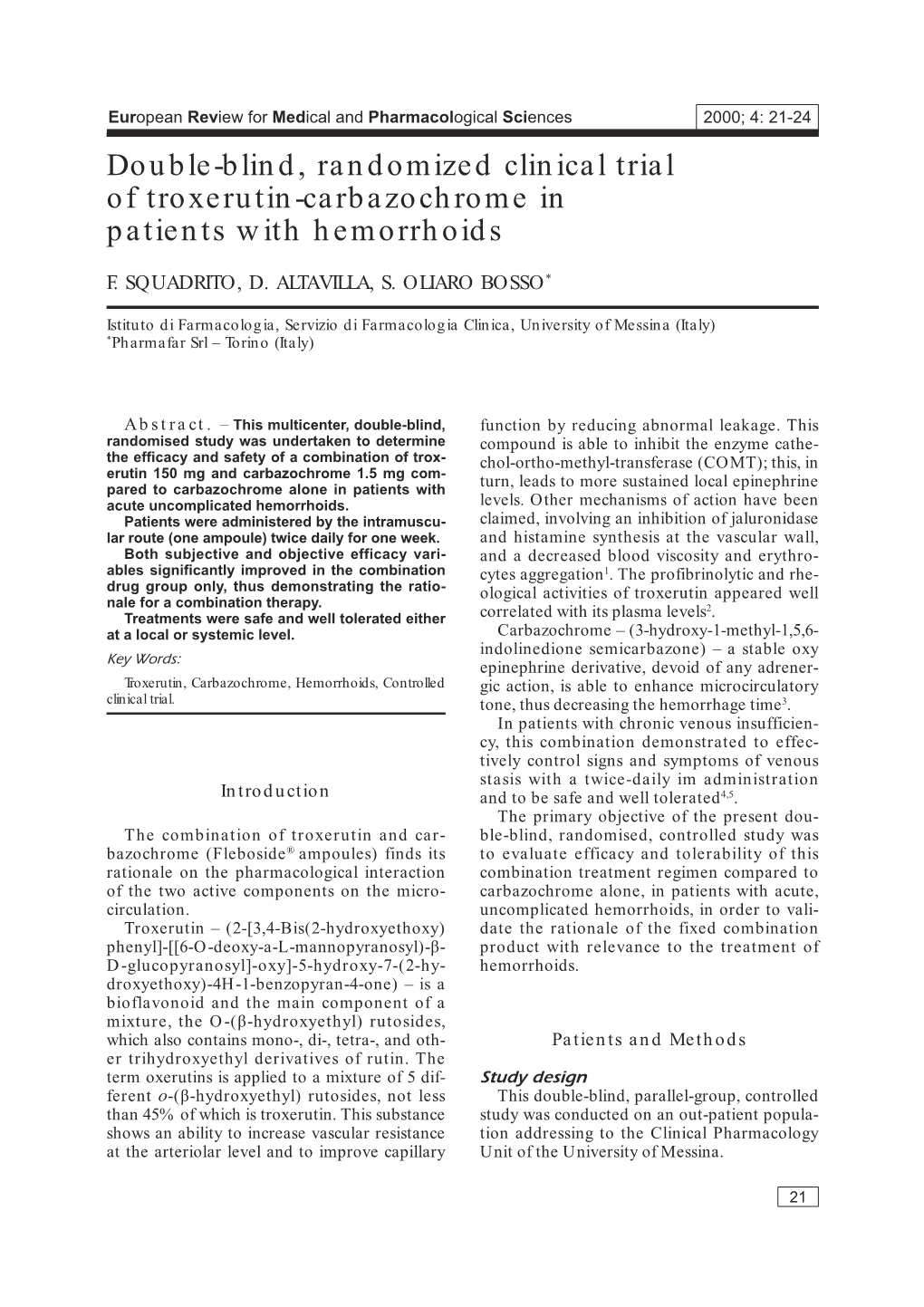 Double-Blind, Randomized Clinical Trial of Troxerutin-Carbazochrome in Patients with Hemorrhoids