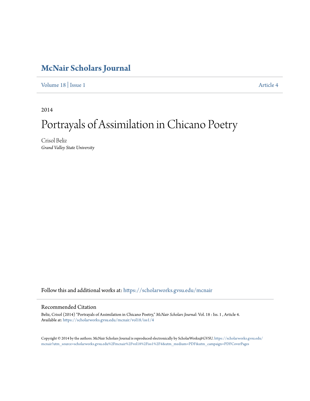 Portrayals of Assimilation in Chicano Poetry Crisol Beliz Grand Valley State University