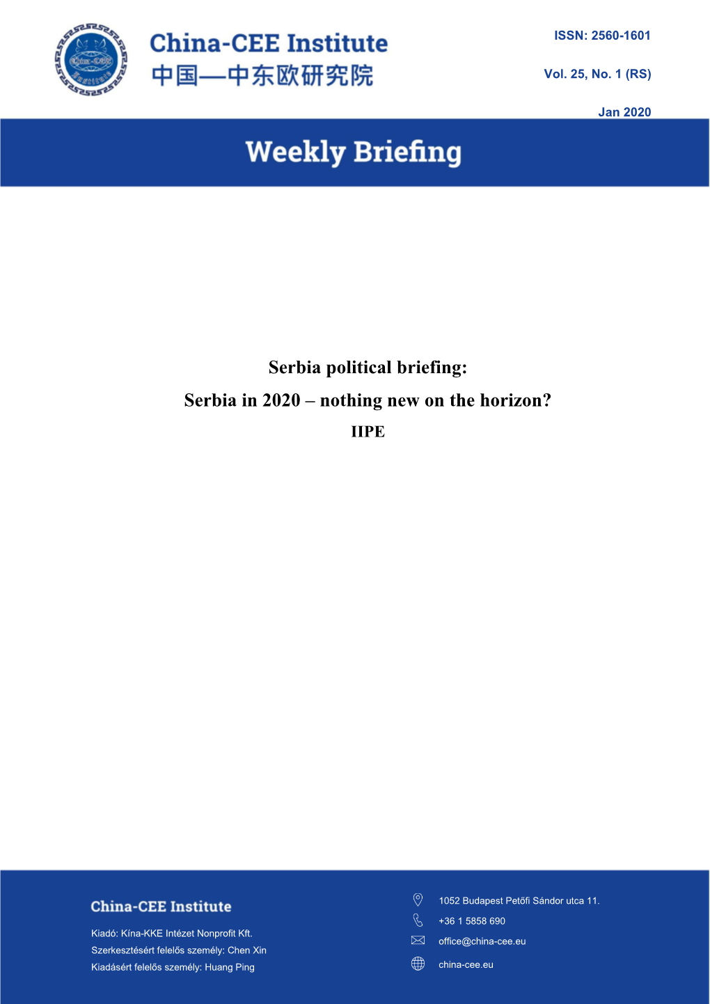 Serbia Political Briefing: Serbia in 2020 – Nothing New on the Horizon? IIPE