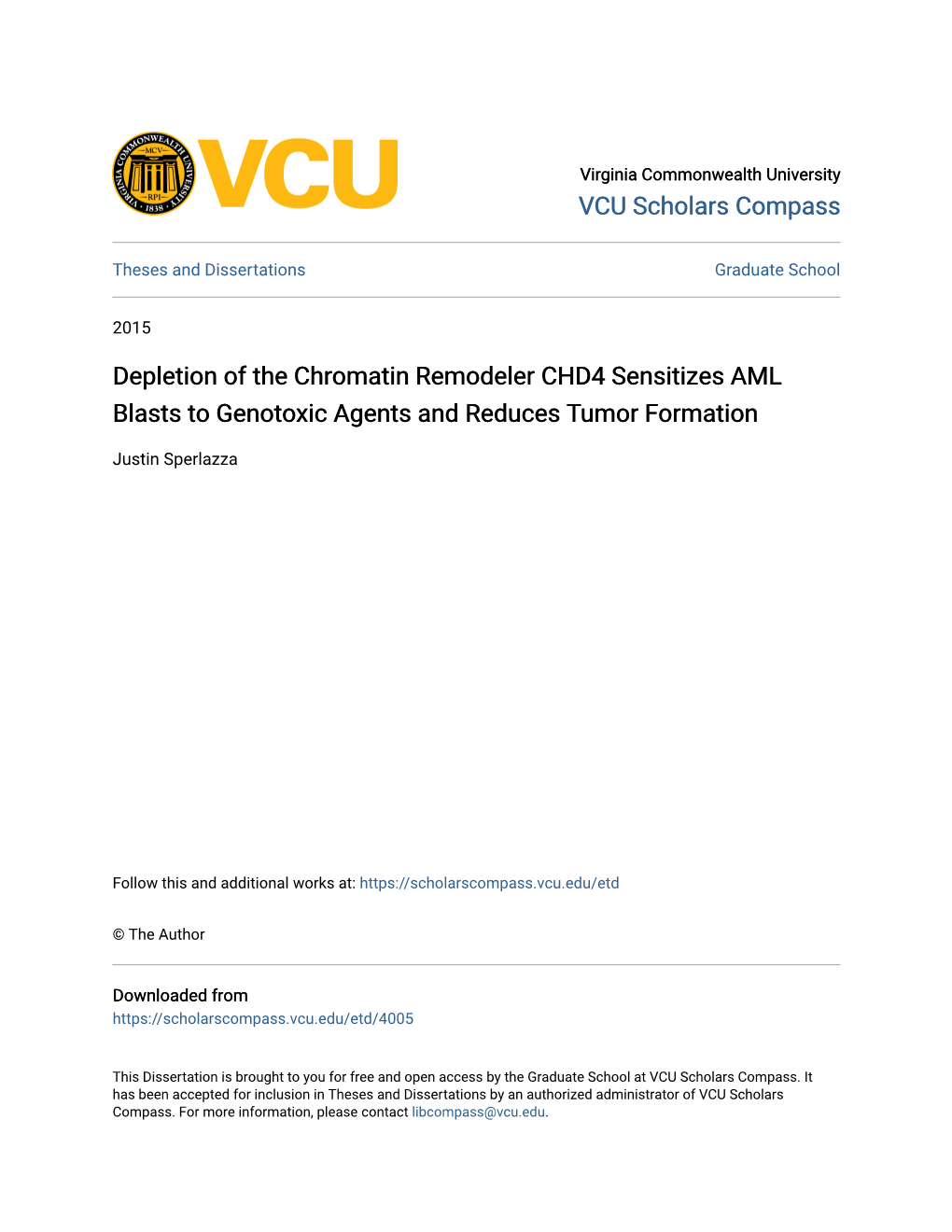 Depletion of the Chromatin Remodeler CHD4 Sensitizes AML Blasts to Genotoxic Agents and Reduces Tumor Formation