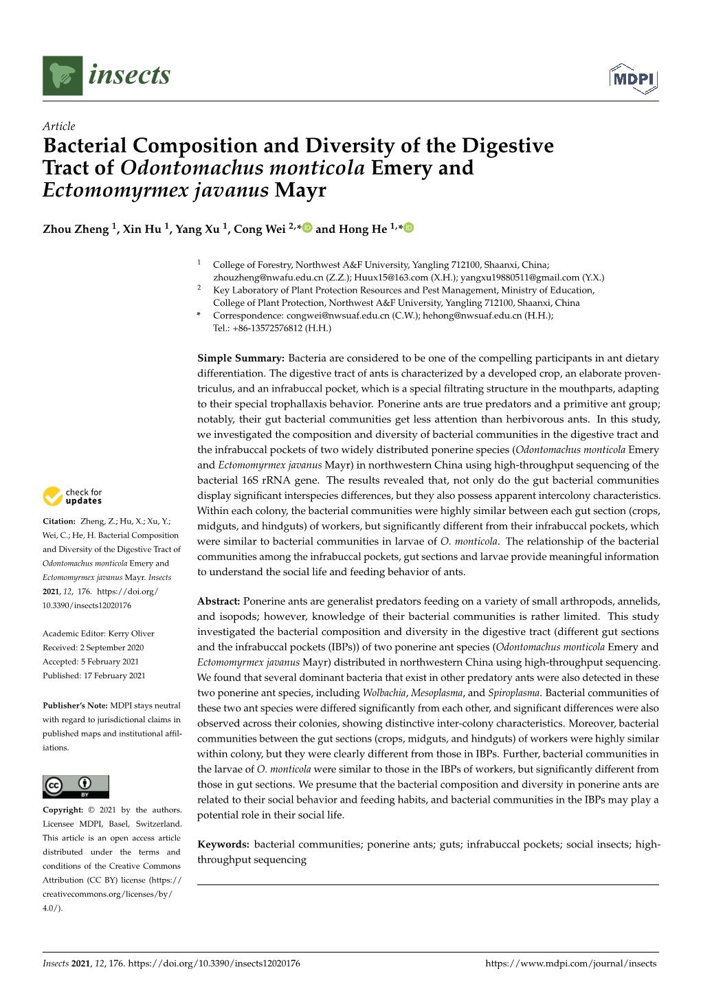 Bacterial Composition and Diversity of the Digestive Tract of Odontomachus Monticola Emery and Ectomomyrmex Javanus Mayr