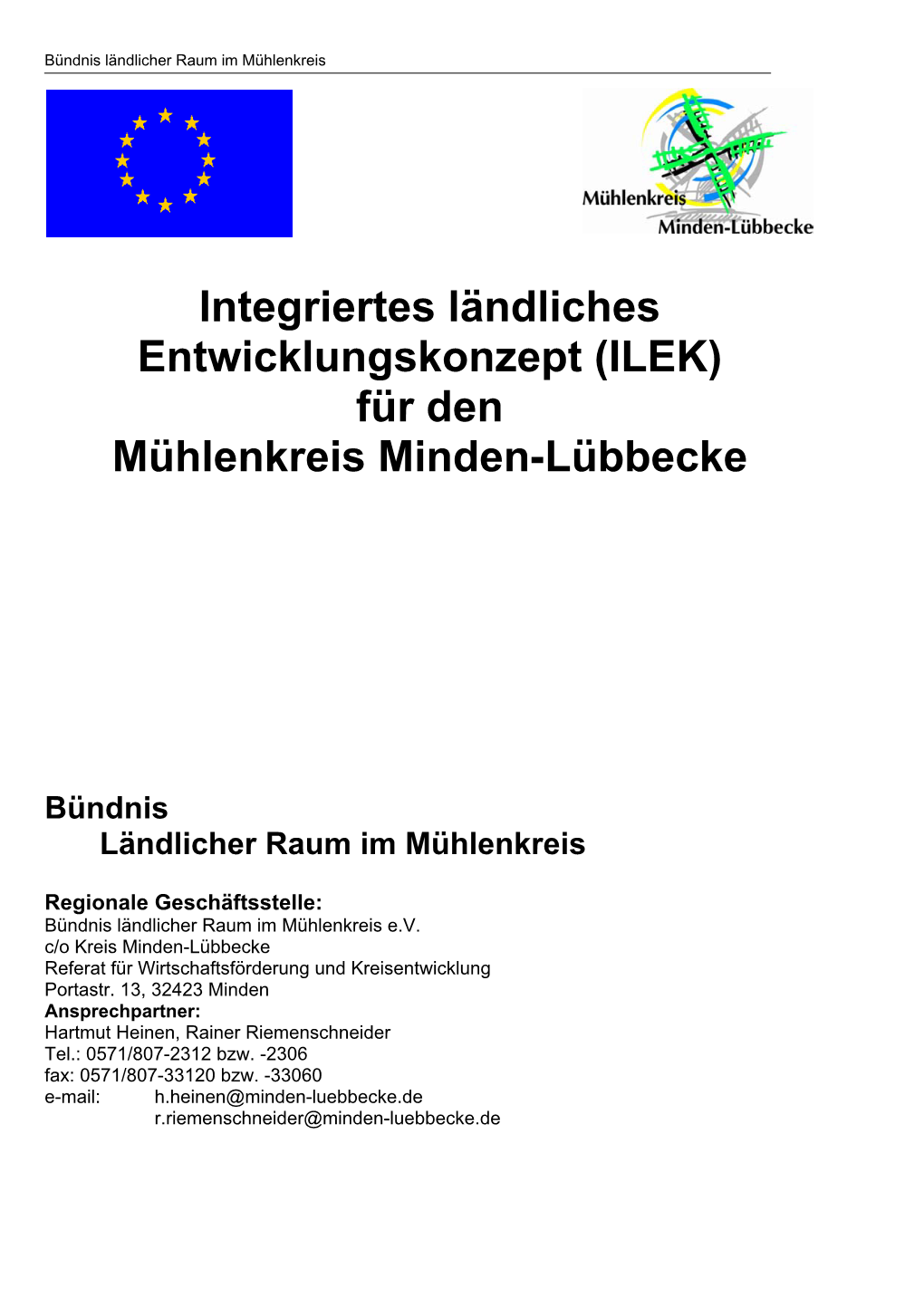 Integriertes Ländliches Entwicklungskonzept (ILEK) Für Den Mühlenkreis Minden-Lübbecke