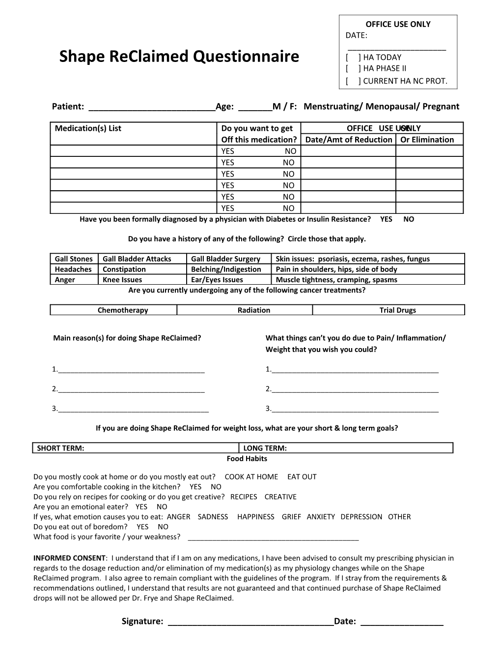 Shape Reclaimed Questionnaire