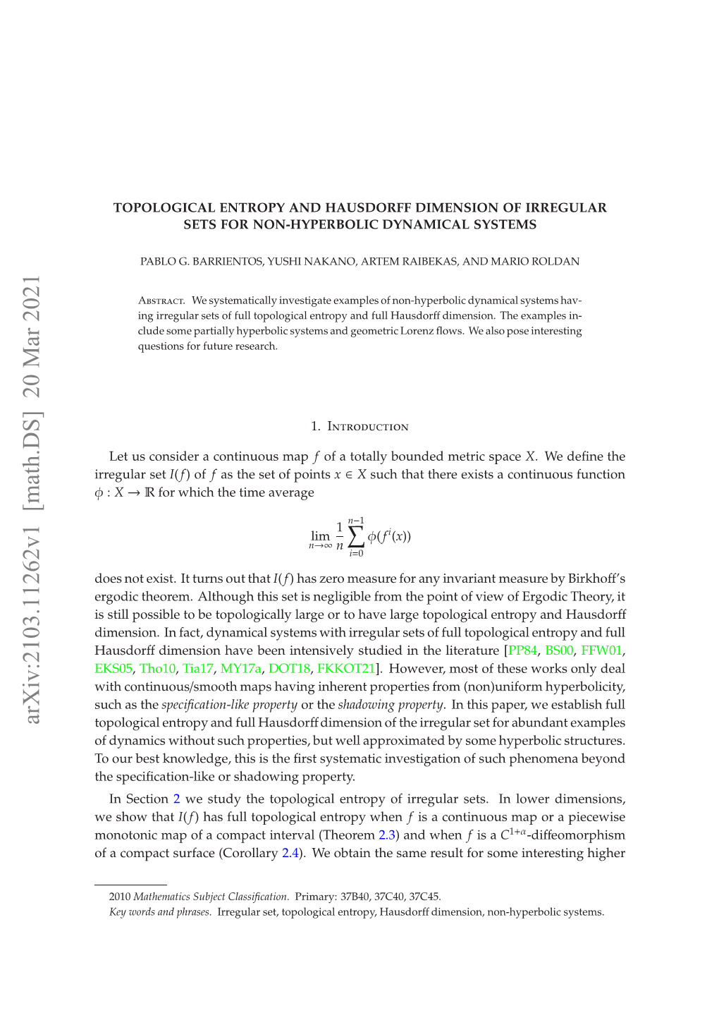 Arxiv:2103.11262V1 [Math.DS] 20 Mar 2021 Ieso.I at Yaia Ytm Ihirglrst O Sets Irregular Hausdor with Systems Dynamical Fact, in Dimension