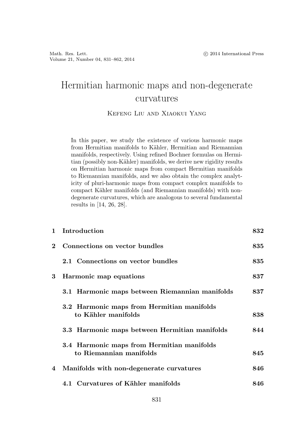 Hermitian Harmonic Maps and Non-Degenerate Curvatures Kefeng Liu and Xiaokui Yang