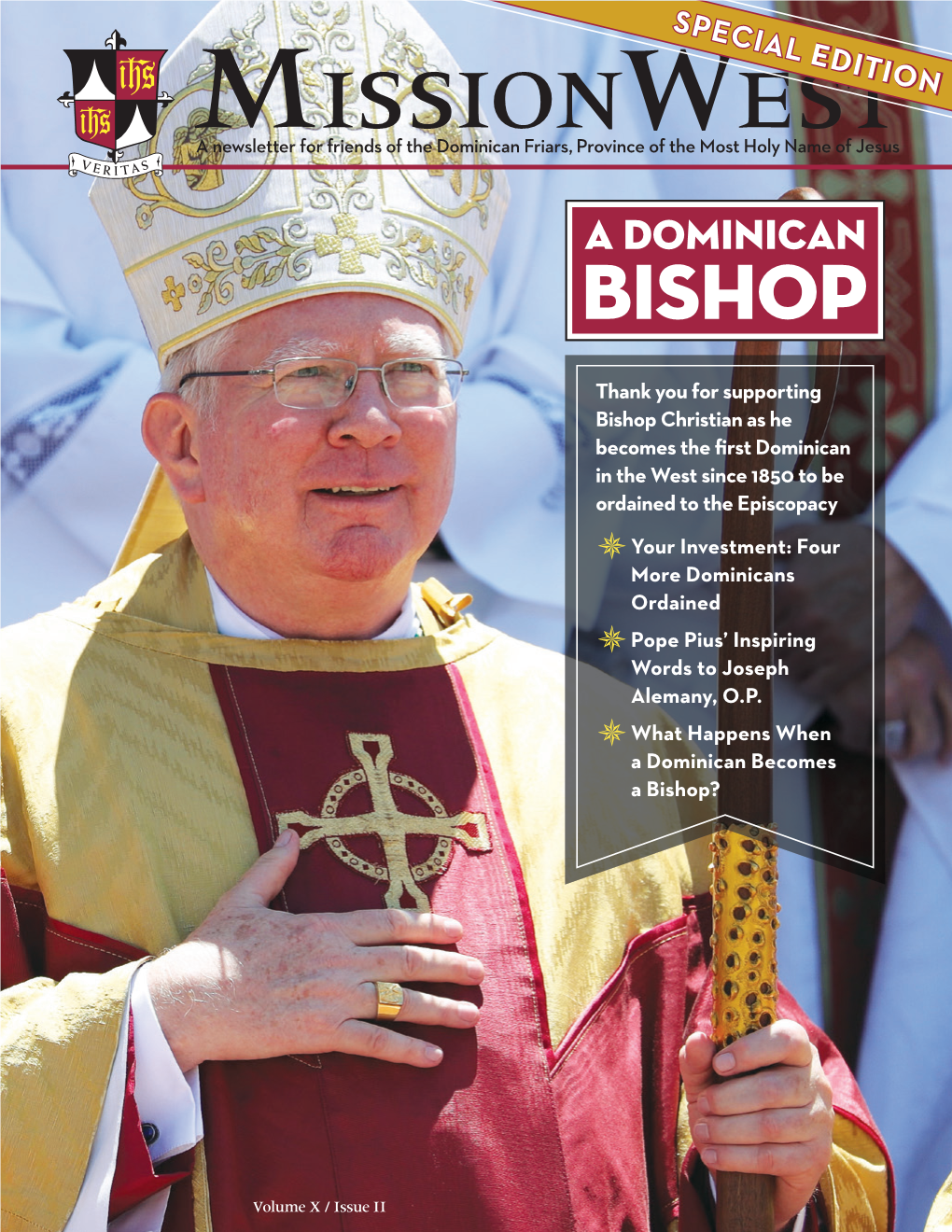 Missionwest a Newsletter for Friends of the Dominican Friars, Province of the Most Holy Name of Jesus
