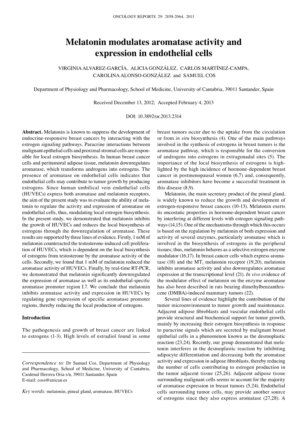 Melatonin Modulates Aromatase Activity and Expression in Endothelial Cells