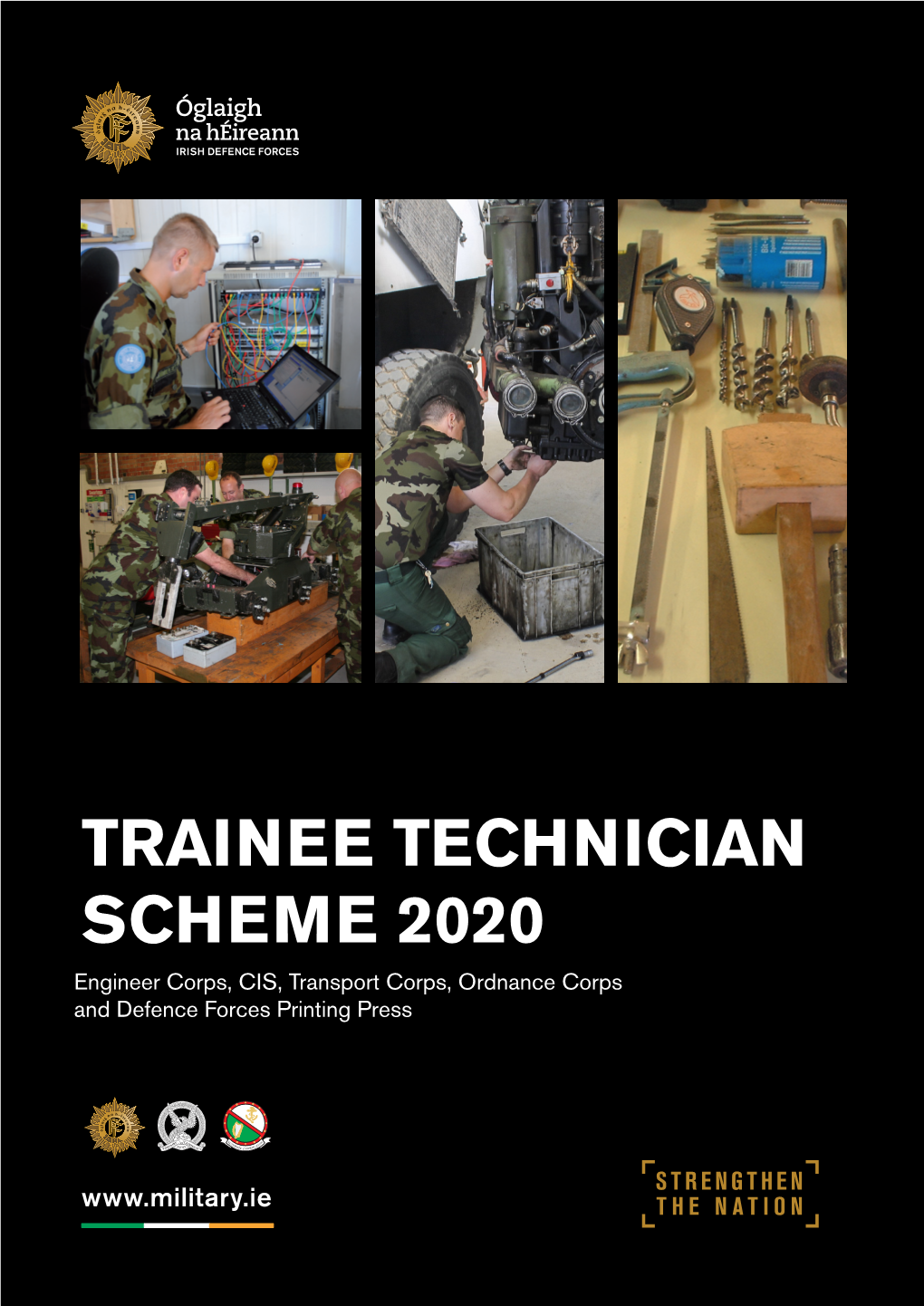 TRAINEE TECHNICIAN SCHEME 2020 Engineer Corps, CIS, Transport Corps, Ordnance Corps and Defence Forces Printing Press DEFENCE FORCES TECHNICIAN SCHEME