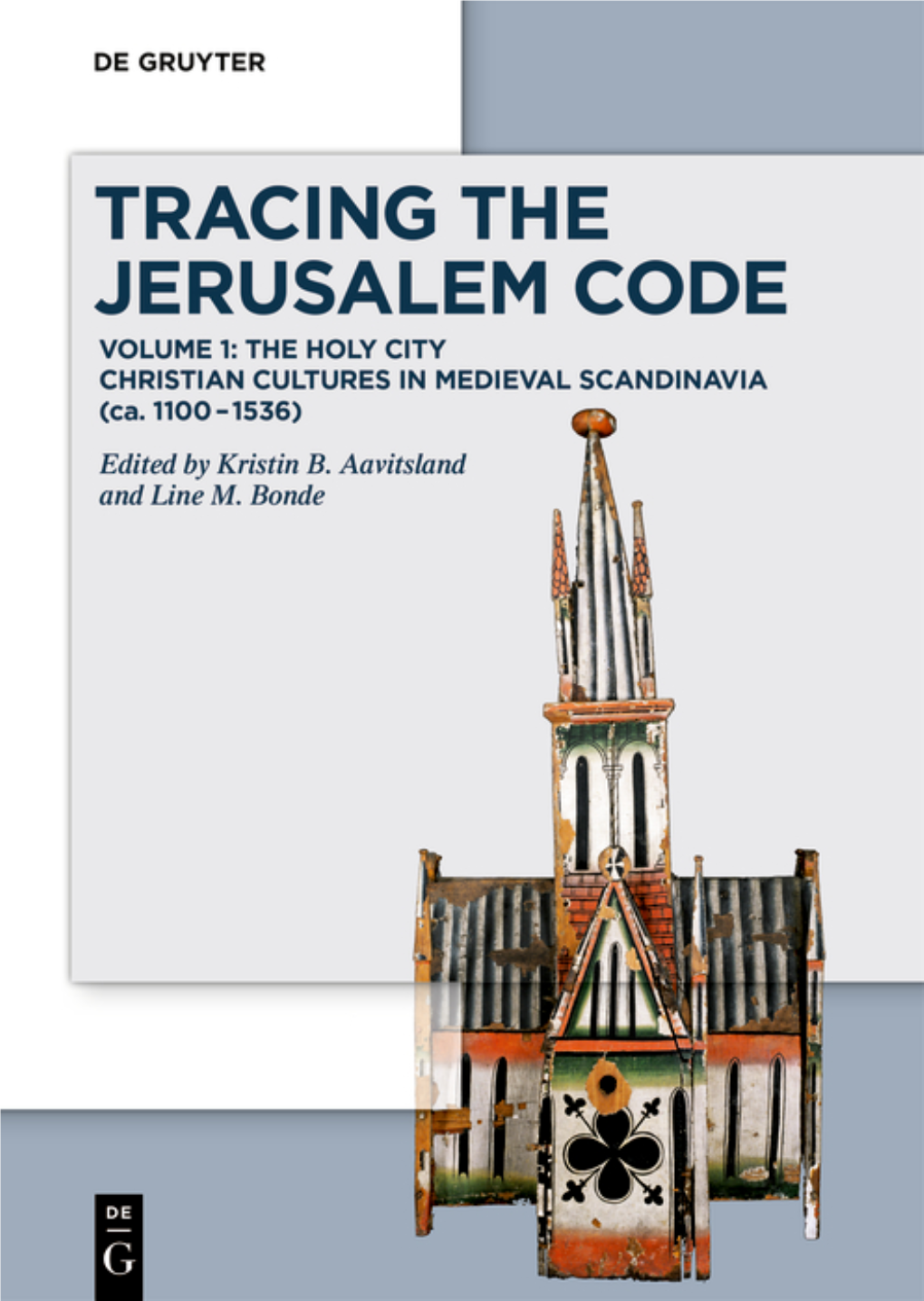 The Churches of the Holy Land in the Twelfth and Thirteenth Centuries 198