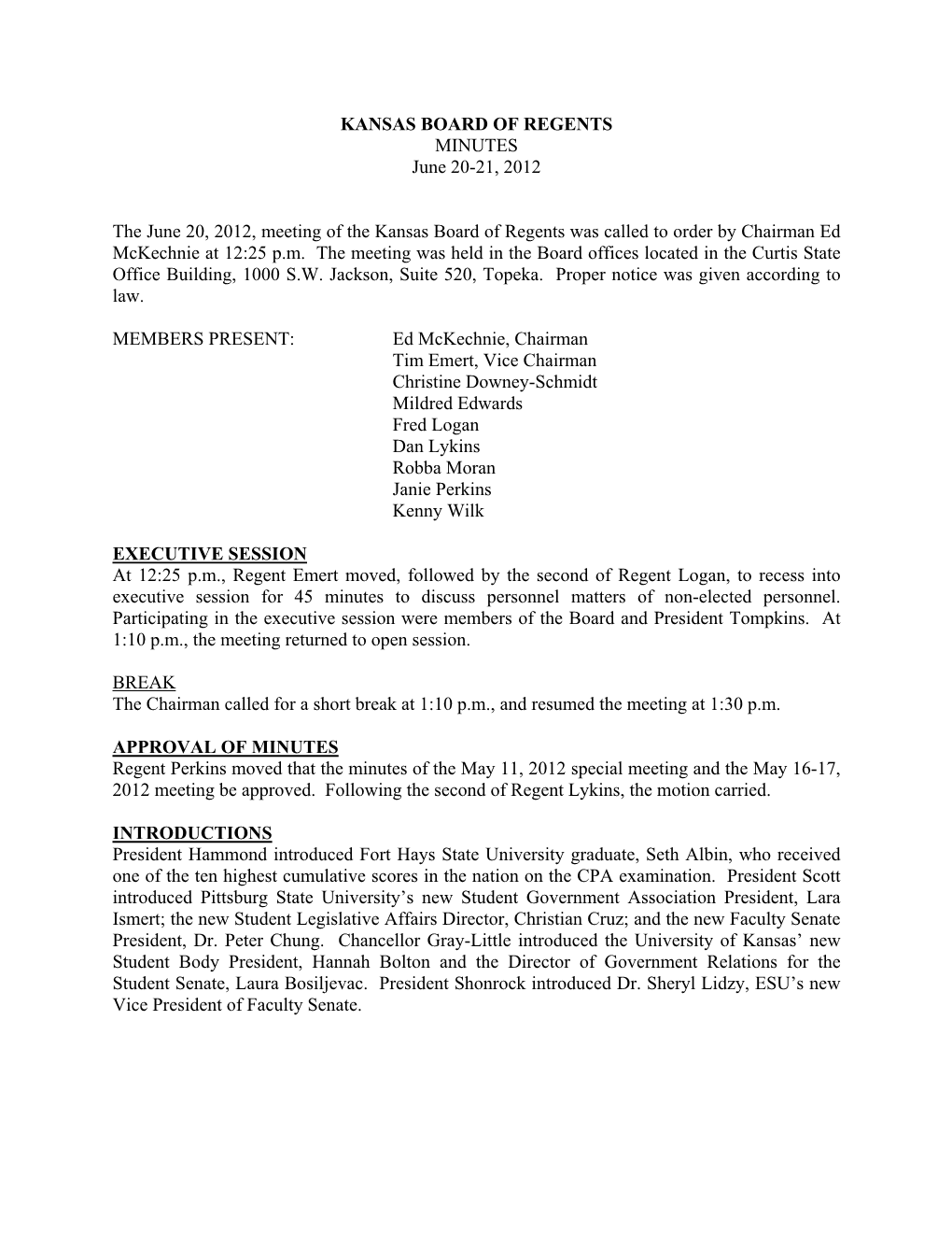 KANSAS BOARD of REGENTS MINUTES June 20-21, 2012 The