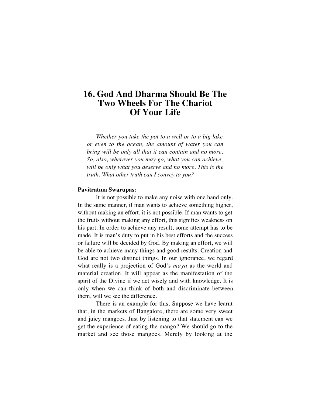 16. God and Dharma Should Be the Two Wheels for the Chariot of Your Life