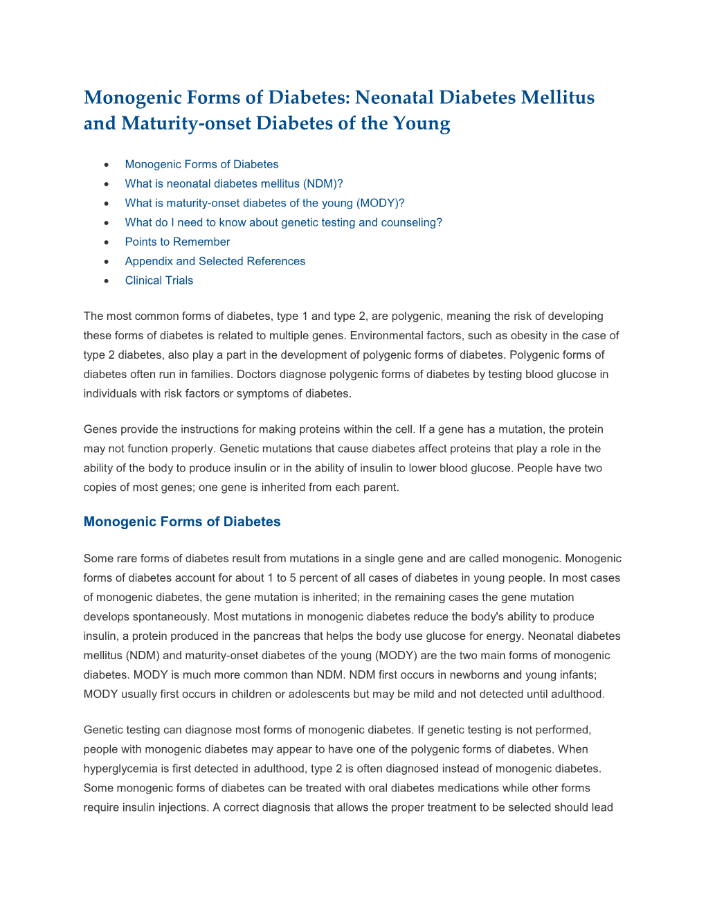 Monogenic Forms of Diabetes: Neonatal Diabetes Mellitus and Maturity-Onset Diabetes of the Young