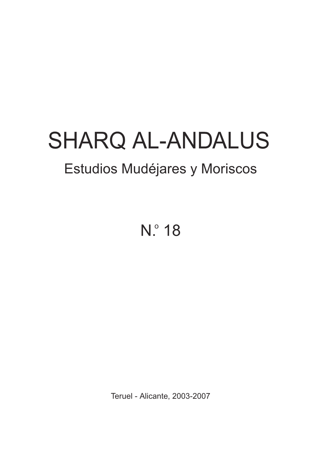 SHARQ AL-ANDALUS Estudios Mudéjares Y Moriscos