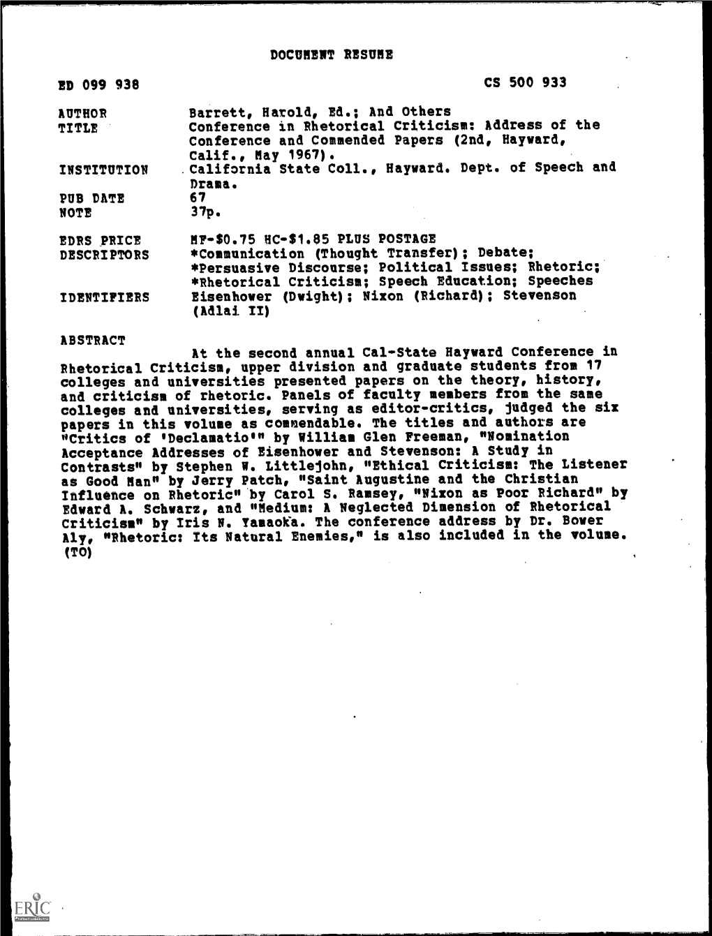 Conference in Rhetorical Criticism: Address of the Conference and Commended Papers (2Nd, Hayward, Calif., May 1967)