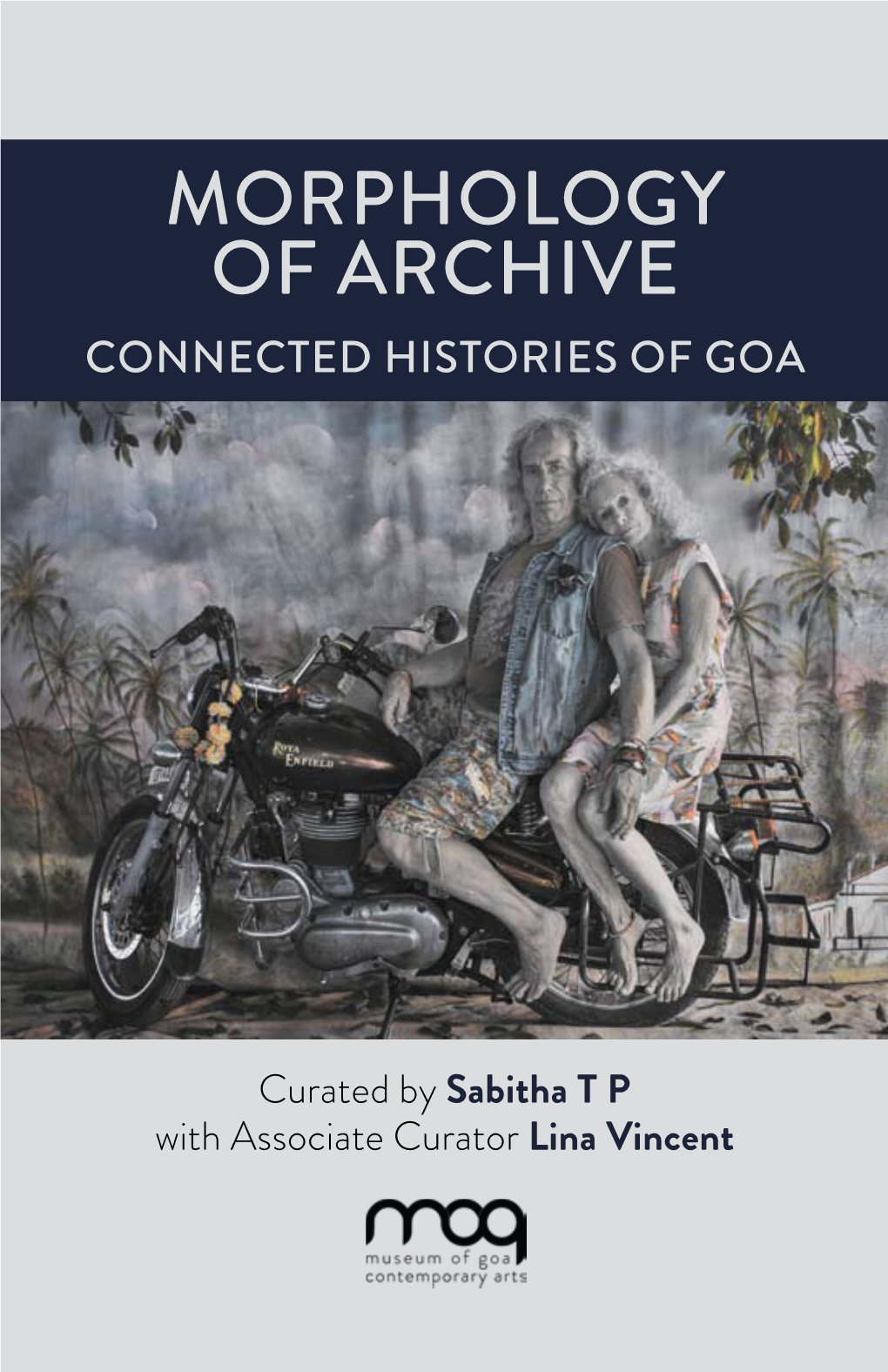 Morphology of Archive Connected Histories of Goa