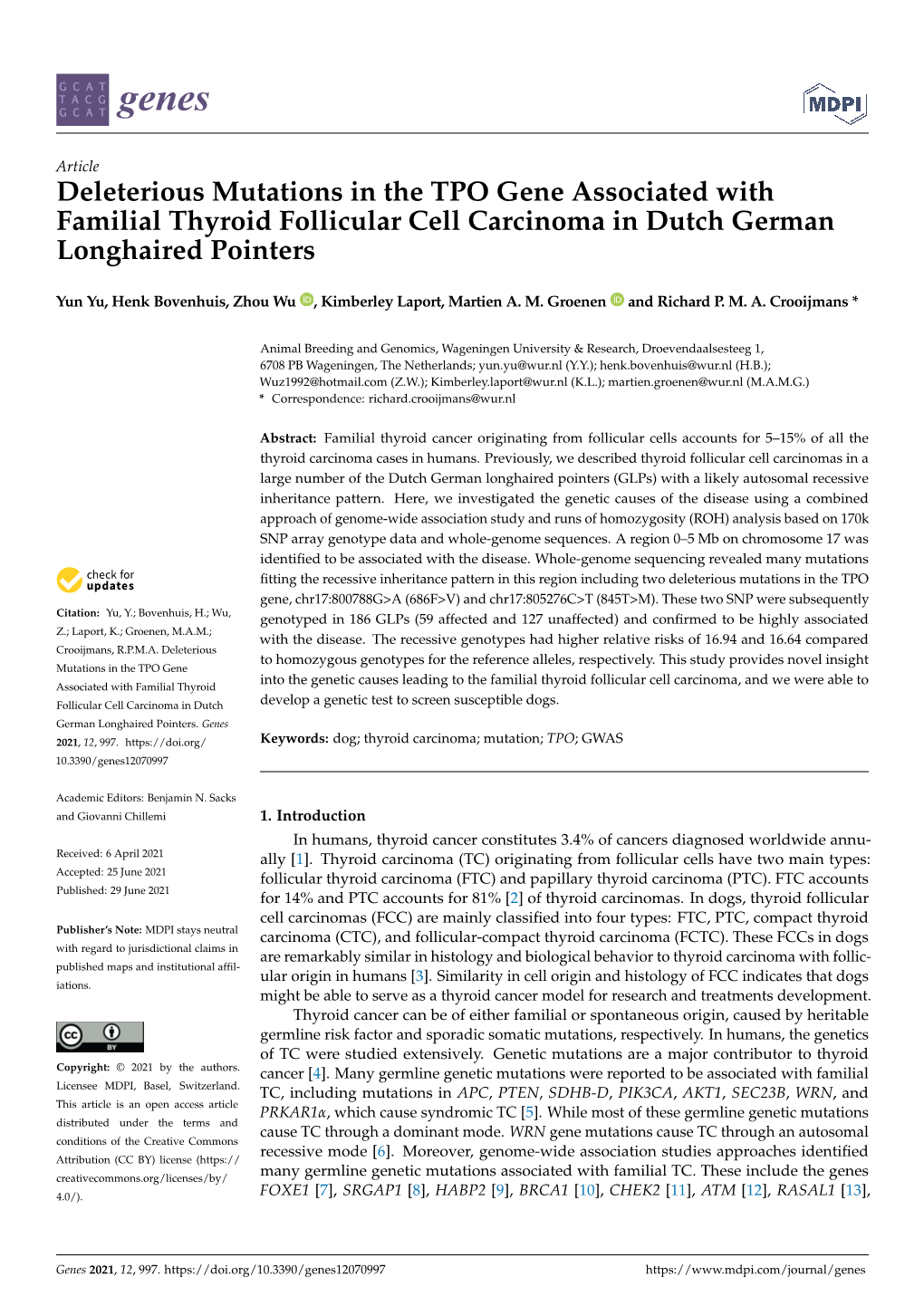 Deleterious Mutations in the TPO Gene Associated with Familial Thyroid Follicular Cell Carcinoma in Dutch German Longhaired Pointers