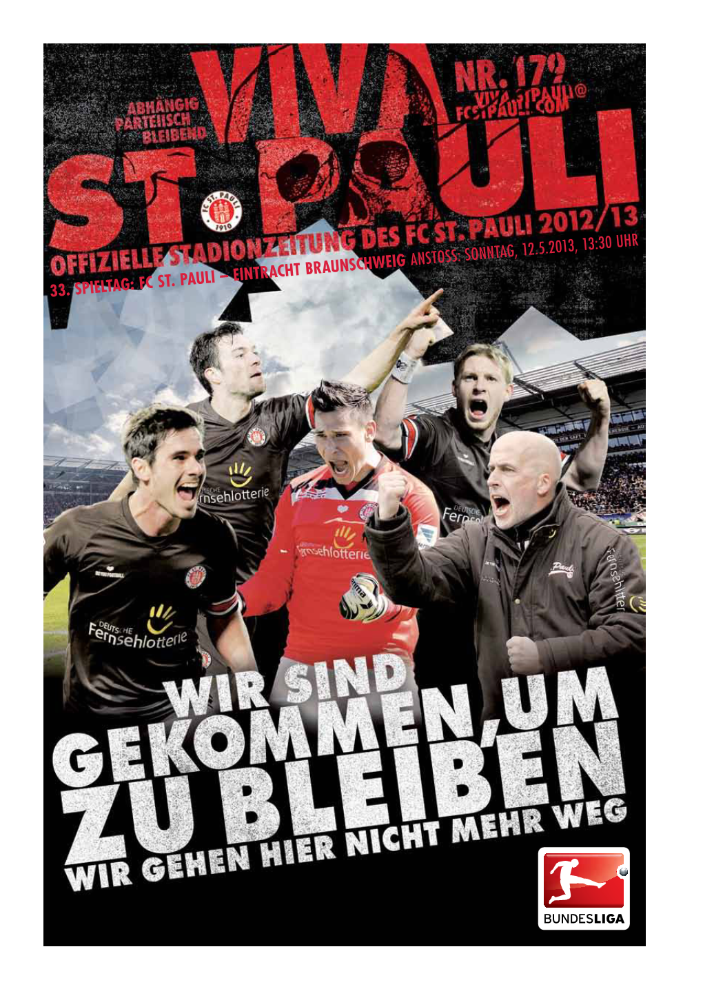 33. Spieltag: FC St. Pauli – Eintracht Braunschweig Anstoss: Sonntag