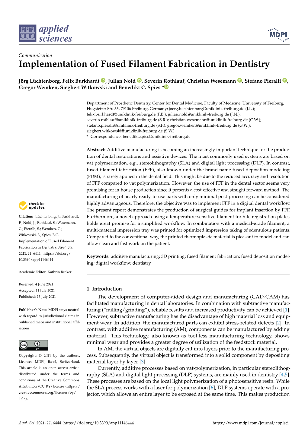 Implementation of Fused Filament Fabrication in Dentistry