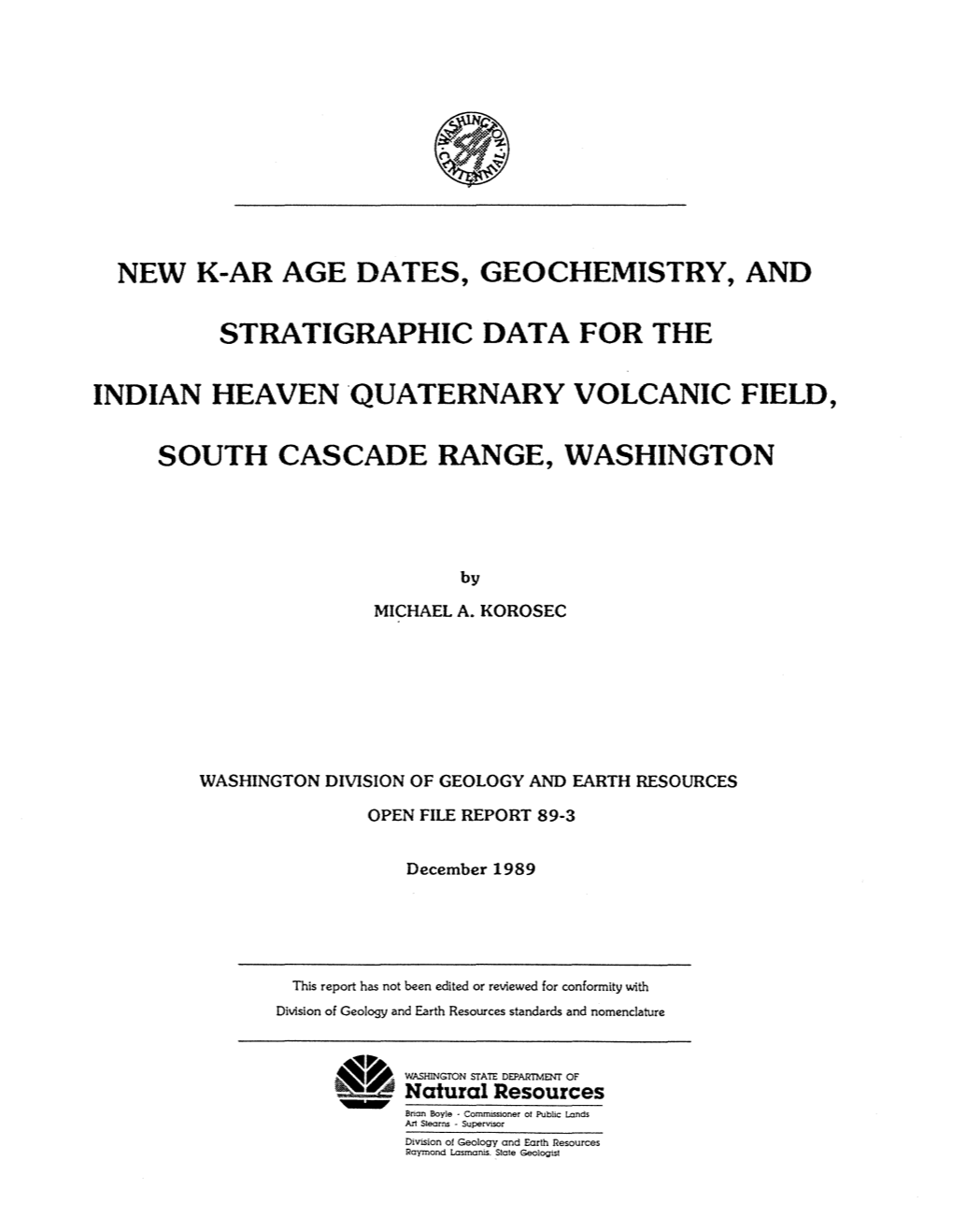 New K=AR Age Dates, Geochemistry, and Stratigraphic Data