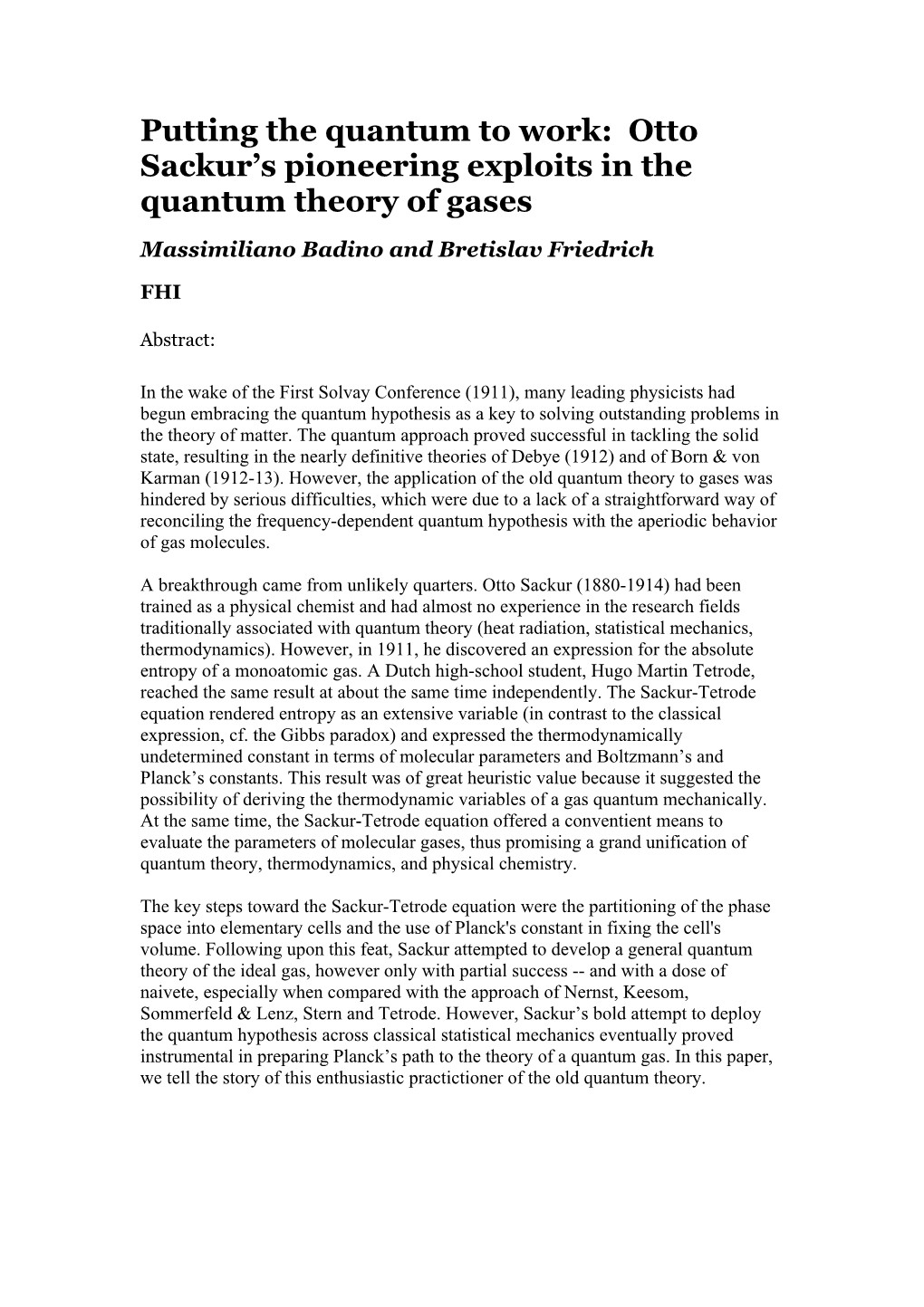 Putting the Quantum to Work: Otto Sackur's Pioneering Exploits in The