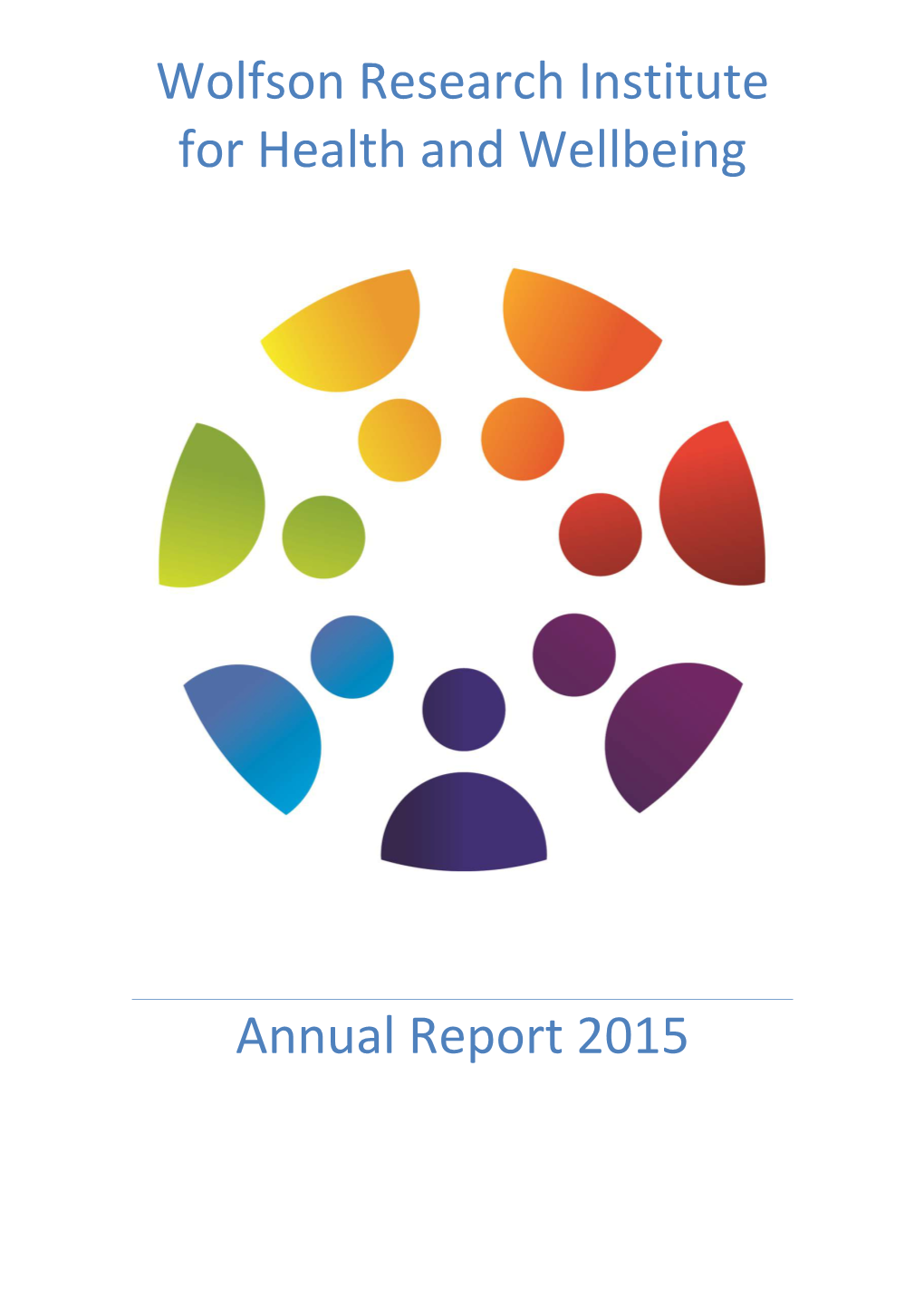 Wolfson Research Institute for Health and Wellbeing Contains a Number of Affiliated Research Units and Centres