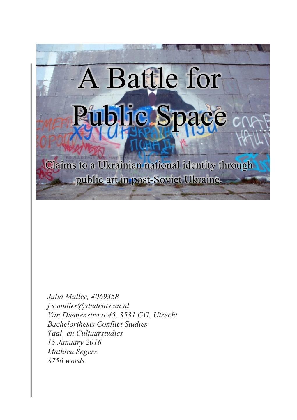 A Battle for Public Space